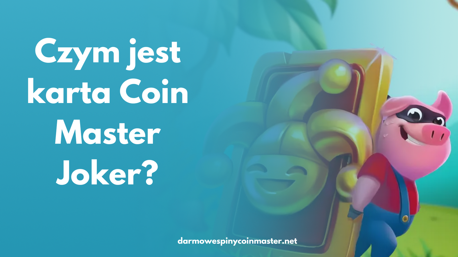 Czym jest karta Coin Master Joker?